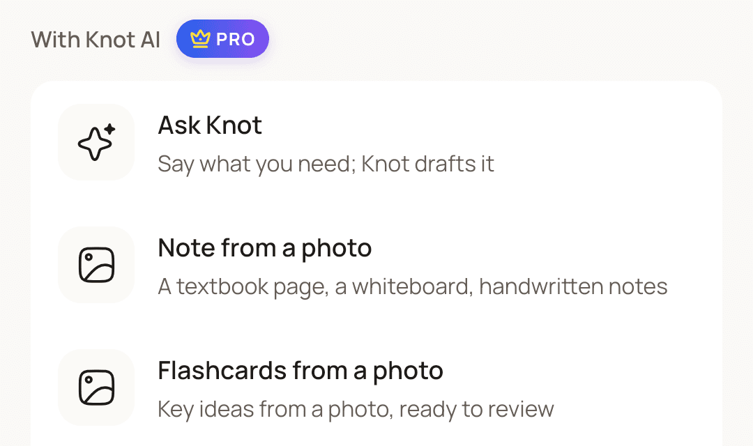 Ask Knot's options: ask, a note from a photo, flashcards from a photo